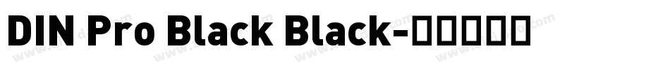 DIN Pro Black Black字体转换